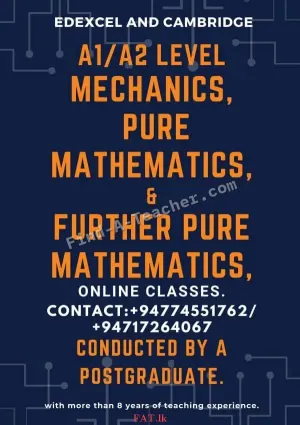 A/L Chemistry, Biology Physics, Maths and ICT or O/L Mathematics, ICT and Science classes.