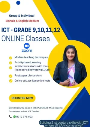 ICT - Grade 6, 7, 8, 9, 10, 11, 12, 13 (O/L and A/L Classes) ENGLISH & SINHALA MEDIUM