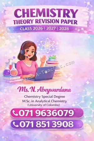 G.C.E. A/L Chemistry Theory, Revision, paper Classes (2026 / 2027 / 2028)