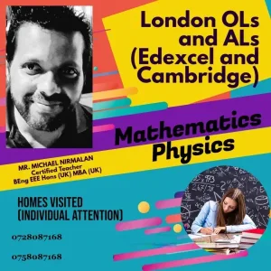 Mathematics and Physics (Edexcel and Cambridge)